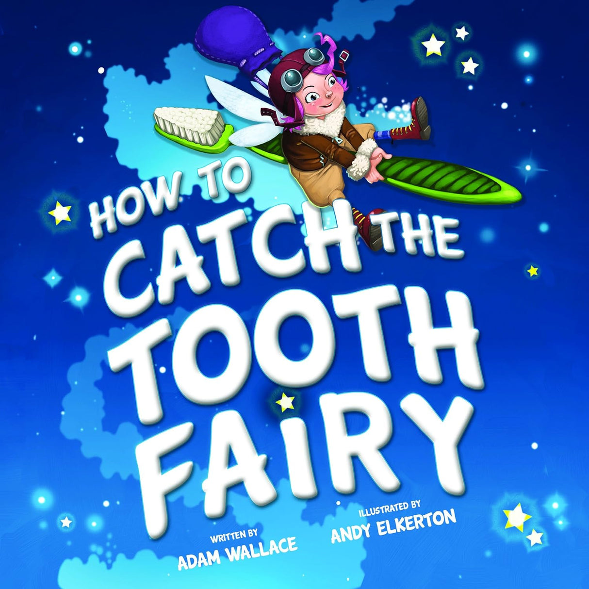 Hardcover Book - How To Catch the Tooth Fairy - Kid's Stuff Superstore