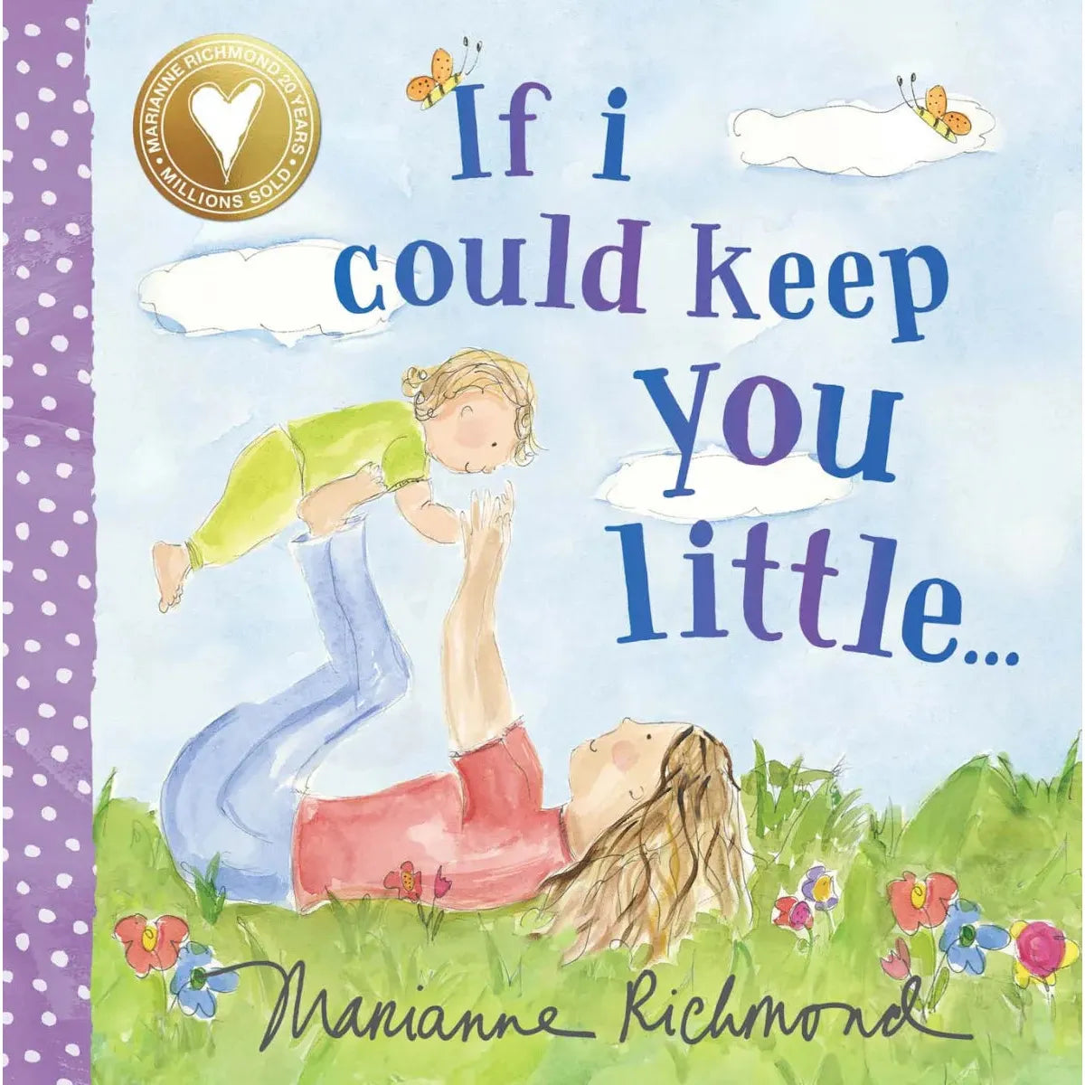 Board Book - If I Could Keep You Little... - Kid's Stuff Superstore