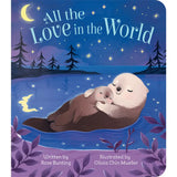 Board Book - All the Love in the World